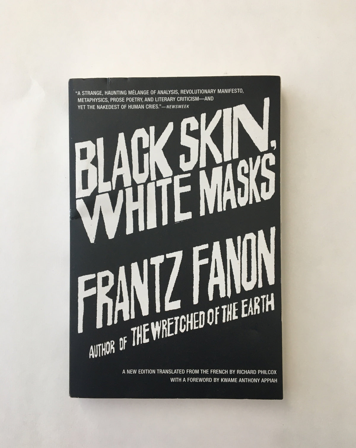 Black Skin, White Masks by Franz Fanon