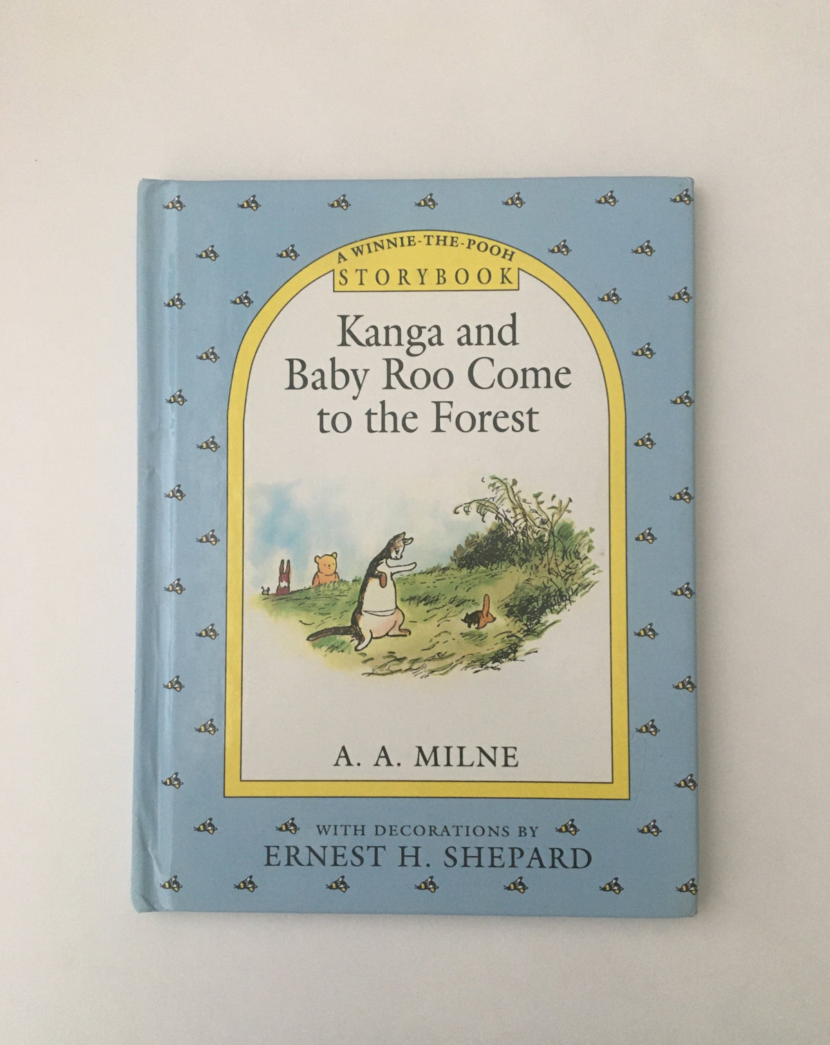 Kanga and Baby Roo Come to the Forest by A.A. Milne