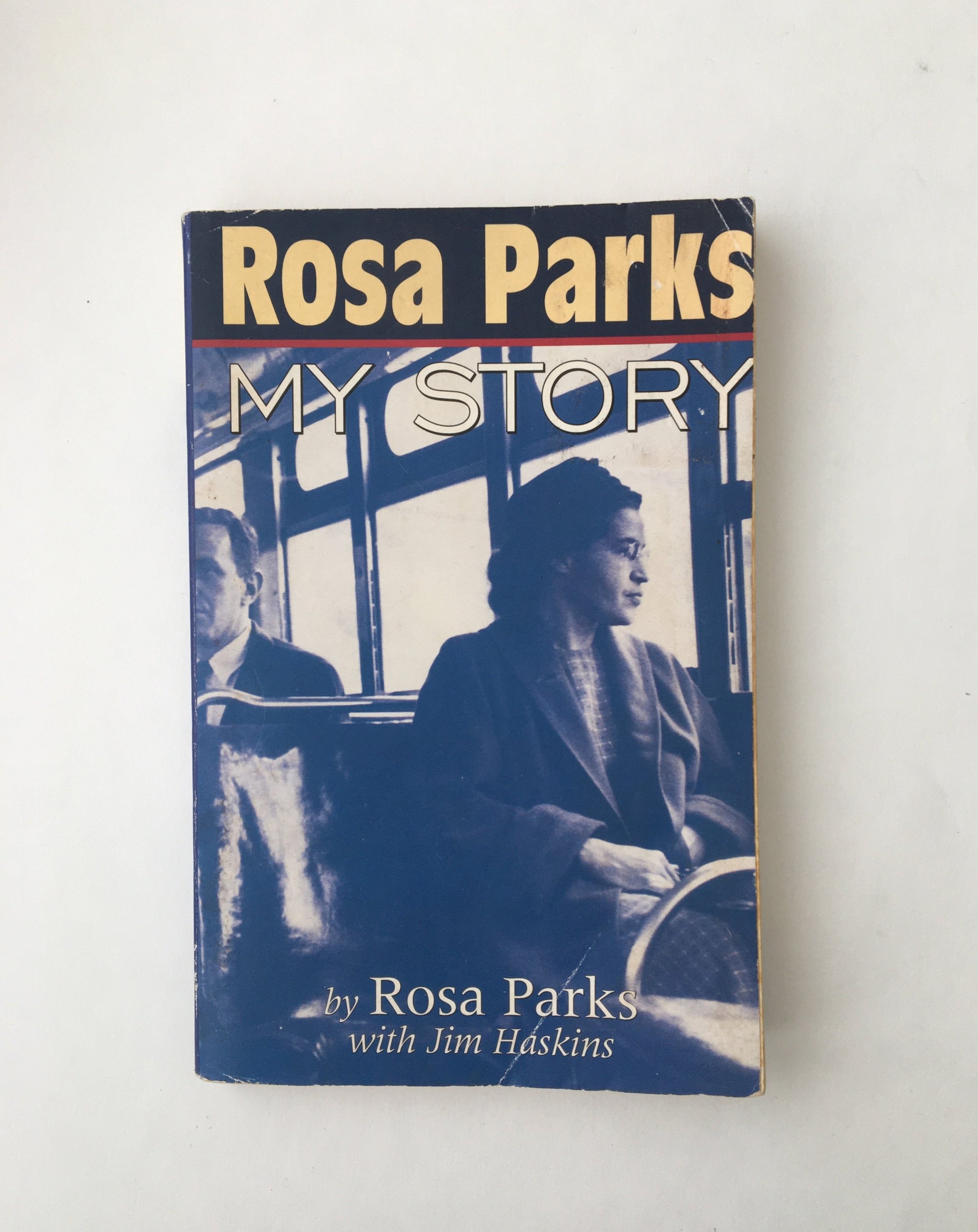 My Story by Rosa Parks - Ten Dollar Books