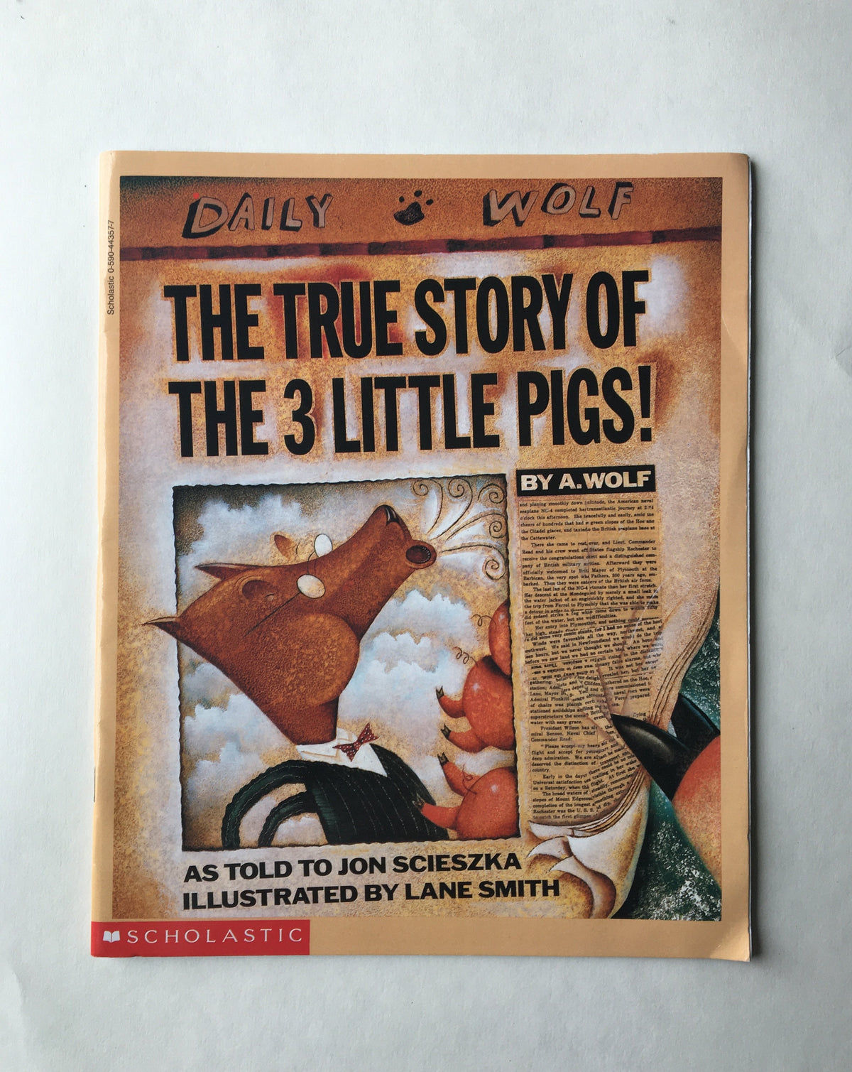 The True Story of the 3 Little Pigs by A. Wolf