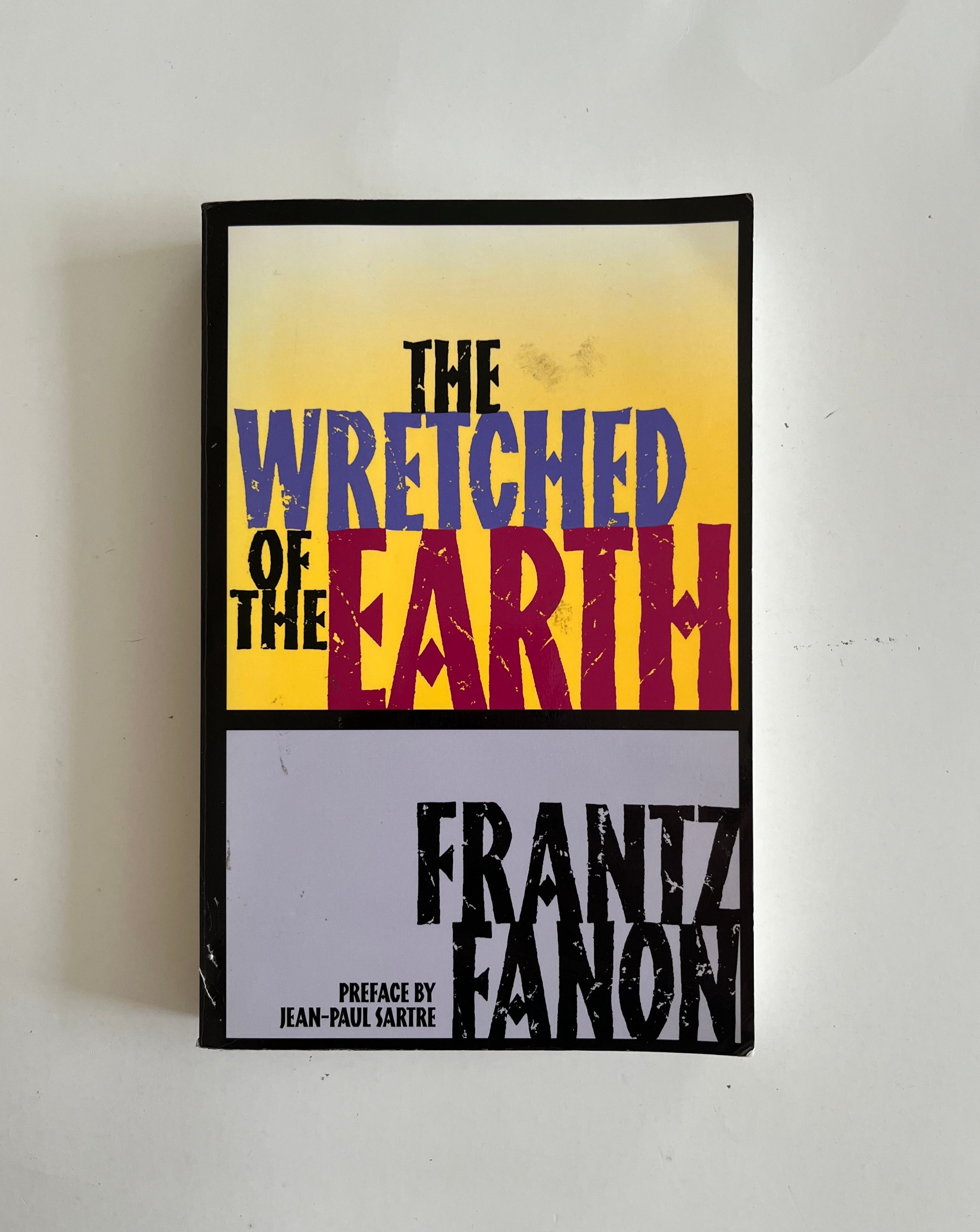 【中古】 The Wretched of the Earth / Frantz Fanon The Wretched of the Earth: Fanon, Frantz: 9780802150837