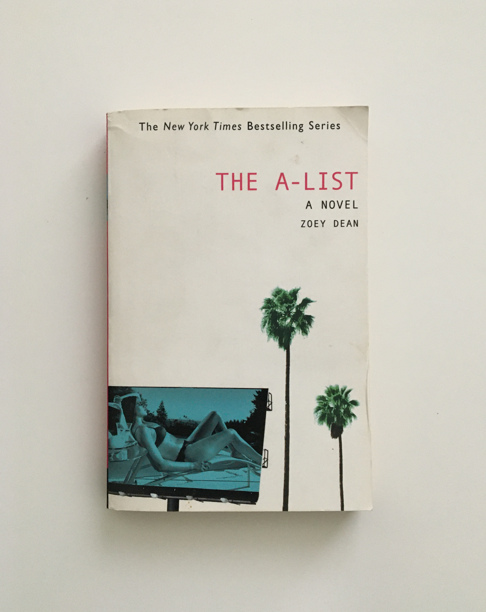 The A-List by Zoey Dean, book, Ten Dollar Books, Ten Dollar Books