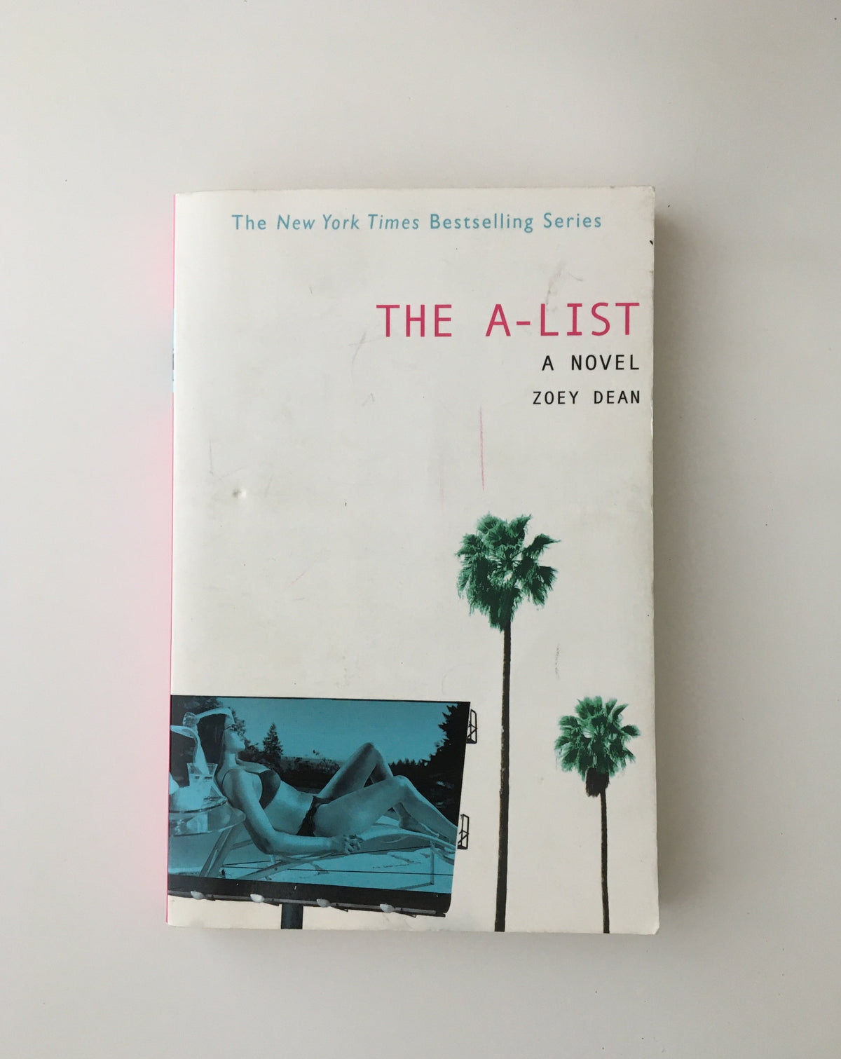 The A-List by Zoey Dean
