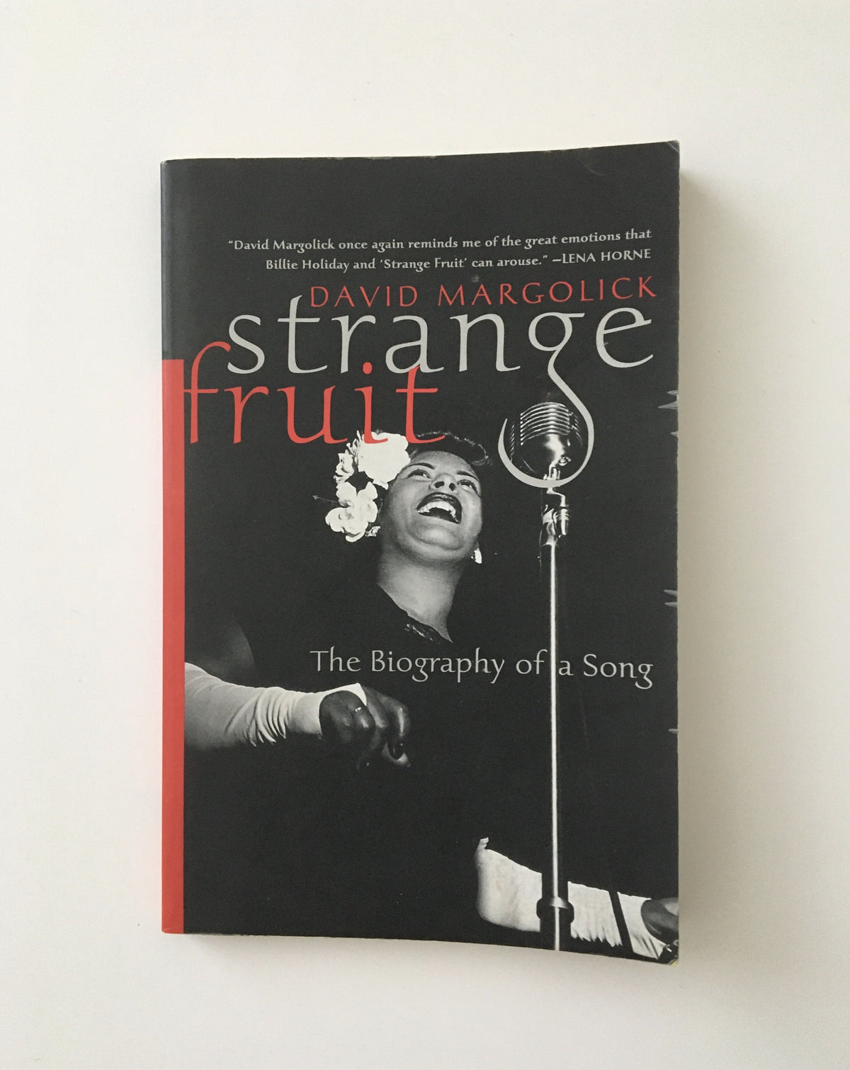Strange Fruit: Billie Holiday and the Biography of a Song by David Margolick, book, Ten Dollar Books, Ten Dollar Books